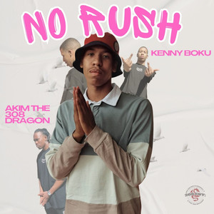 No Rush (Explicit)