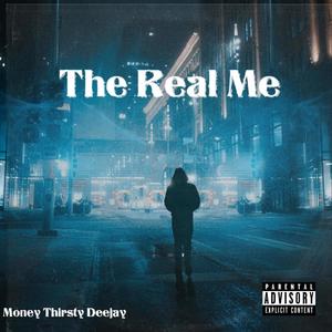 The Real Me (Explicit)