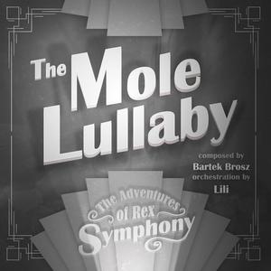 The Mole Lullaby