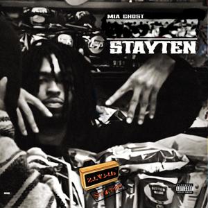 Stay Ten (Explicit)