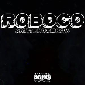 Roboco (Explicit)