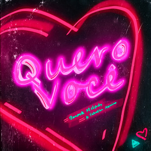 Quero Você (Explicit)