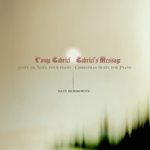 Gabriel's Message (Christmas Suite for Piano)