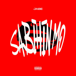 Sabihin Mo (Explicit)