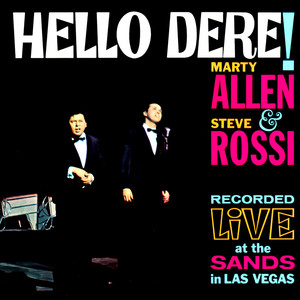 Hello, Dere! Live At the Sands in Las Vegas