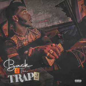 Back 2 The Trap 2 (Explicit)