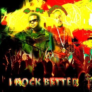 I Rock Better