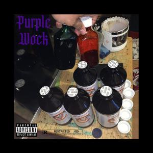 Purple Wock (Explicit)