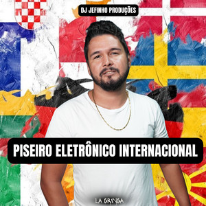 Piseiro Eletrônico Internacional
