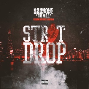 Str8t Drop (Explicit)