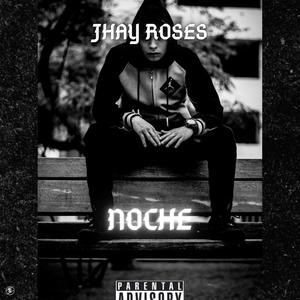 Noche (Explicit)