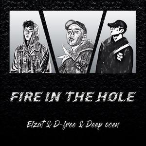 Fire In The Hole