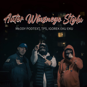 Autor Własnego Stylu (Explicit)