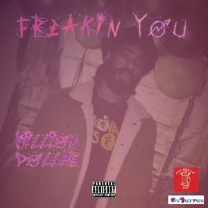 FreakIn You (Explicit)