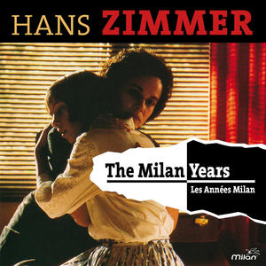 The Milan Years (Original Motion Picture Soundtrack)