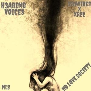 H3ARING VOICES (feat. Xree) [Explicit]