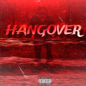 HANGOVER (Explicit)