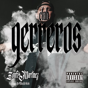 Guerreros (Explicit)