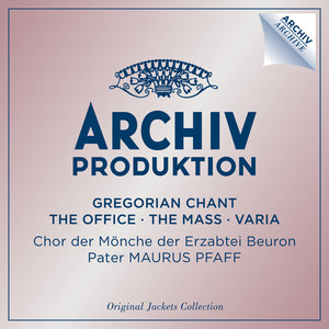 Gregorian Chant - The Office - The Mass - Varia