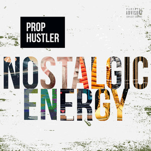 Nostalgic Energy (Explicit)