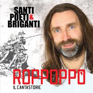 Santi Poeti & Briganti