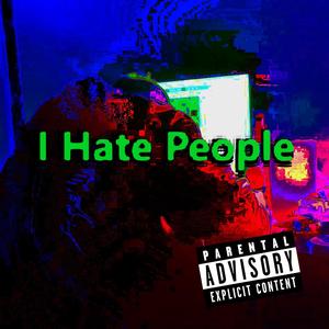 I Hate People (Nightcore) [Explicit]