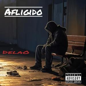 AFLIGIDO (Explicit)