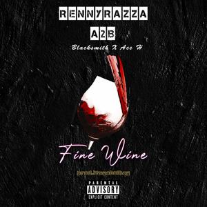 Fine Wine (Explicit)