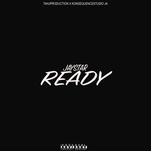 Ready (Explicit)