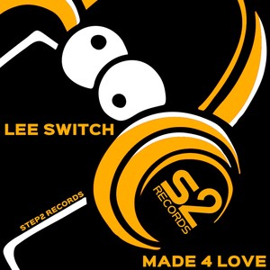 Made 4 Love (Original Mix)