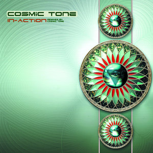 Cosmic Tone - In Action - Remixes by Cosmic Tone