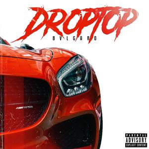 Drop Top (Explicit)