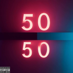 50/50 (Explicit)