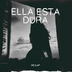 Ella Esta Dura (Explicit)