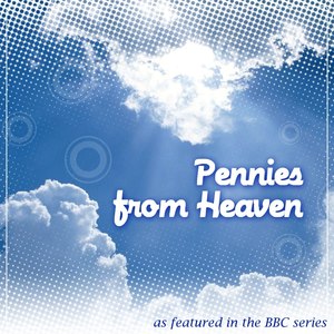 Music From Pennies From Heaven