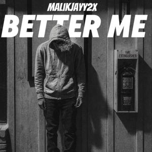 Better Me (Explicit)
