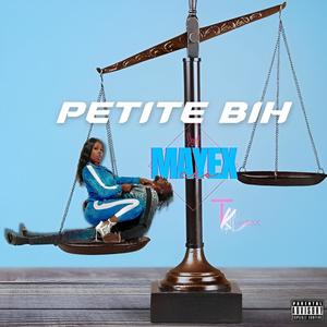 Petite Bih (feat. Tk Magikk) (Explicit)