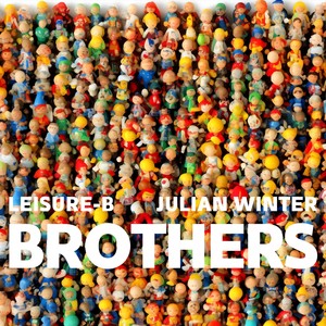 Brothers (Explicit)