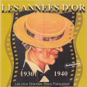 Les années d'or (Remastered)