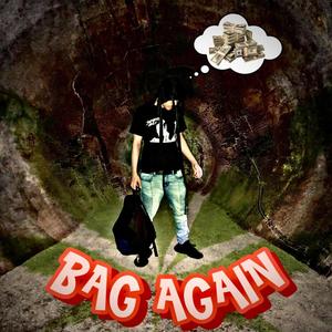 Bag Again (Explicit)