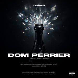 Dom Perrier (Explicit)