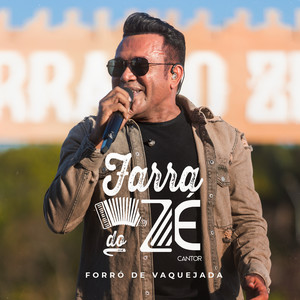 Farra Do Zé (Forró de Vaquejada)