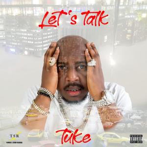 Let's Talk (Explicit)