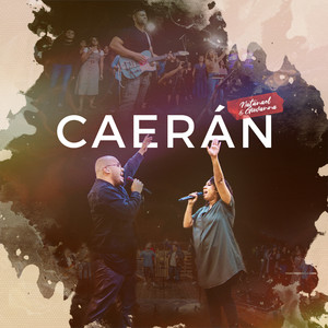 Caerán En Vivo