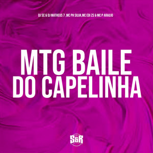 Mtg Baile do Capelinha (Explicit)