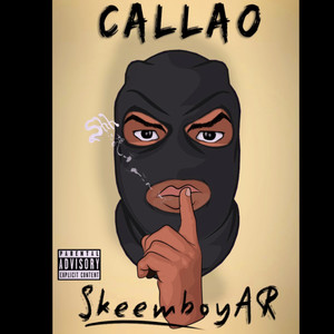 Callao (Shh) [Explicit]