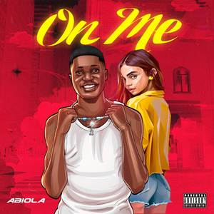 On Me (Explicit)