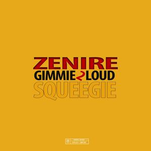 Squeegie (feat. Gimmie2Loud) [Explicit]