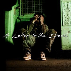 A Letter to the Devil (Explicit)