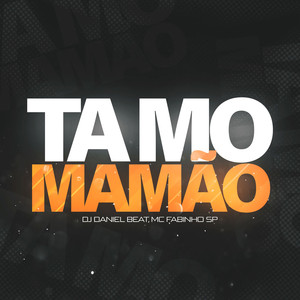 Ta Mo Mamão (Explicit)